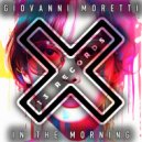 Giovanni Moretti - In The Morning (Radio Mix)