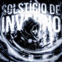 Scythermane, Hugomasked - SOLSTÍCIO DE INVERNO