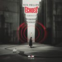 Pete Philips - Echoes (Siavash Remix)