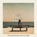 Portugal Sunset - Get You High (Original Mix)