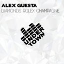Alex Guesta - Diamonds Rolex Champagne
