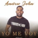 Andrw John - Yo Me Voy ()