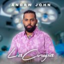 Andrw John - La Cirugía ()