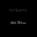 Tot$amyu - Мы были ()