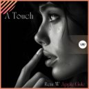 Apple Gule, Rein_W - A Touch (Original Mix)