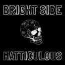 Matticulous - Brightside (Remastered 2024)