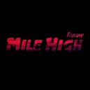 G3n3xgy - Mile High (Radio Edit)