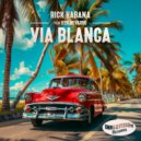 Rick Habana & Ken Navarro - Via Blanca (feat. Ken Navarro) ()