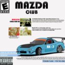 FOR THE KING & TSUKUBX PLAYA - MAZDA CLUB ()
