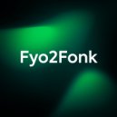FyoFot - Fy3oFonk (Bassboosted)