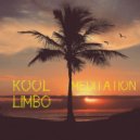 Kool Limbo - Meditation ()