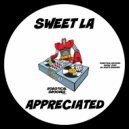 Sweet LA - Appreciated (Original Mix)