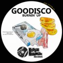 GooDisco - Burnin' Up
