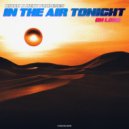 HIDDN, Next Promises - In The Air Tonight (Oh Lord) (Original Mix)