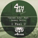 Vincent Ache\' Feat Desney Bailey - I Feel U (Instrumental Mix)