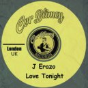 J Erazo - Love Tonight (Original Mix)