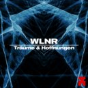 WLNR - Träume & Hoffnungen