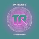 Dateless - Verduras (Original Mix)
