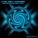 The Key Maker - Something Better (Original Mix)