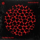Smith & Sorren - The Way You Get
