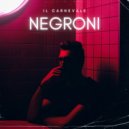 il Carnevale - Negroni