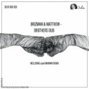 Brizman, Matthew Roffe - Reflections Of Time (Original Mix)