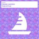 Frank Amodo - This Style