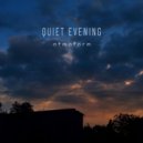 Atmoform - Quiet Evening ()