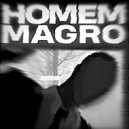 ItzIlyxha - HOMEM MAGRO ()