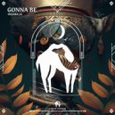 Delara Ja - Gonna Be