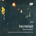Faris Hashash - Observe Love Create (Original Mix)