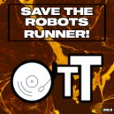 Save The Robots - Runner!