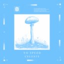 Yo Speed - Celeste