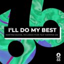 Martina Budde, Riccardo Fiori, Karmina Dai - I\'ll Do My Best (Radio Edit)