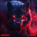Barkin - Bark (Original Mix)