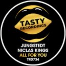 Jungstedt & Niclas Kings - All For You