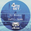 Dj M1cko - Early Dawn (Original Mix)