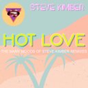 Steve Kimber - Hot Love (Monsieur Van Pratt Disco Dub)