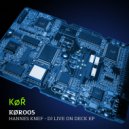 Hannes Knef, Kor Trax - DJ LIVE ON DECK (Original Mix)