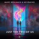 Marc Benjamin & NEVRMIND - Just the Two of Us