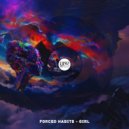 Forced Habits - Girl
