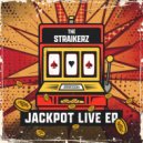 The Straikerz - The Baddest