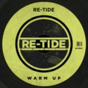 Re-Tide - Warm Up