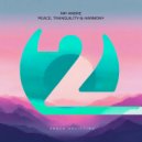 Nik Andre - Peace, Tranquility & Harmony