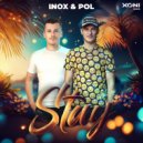 DJ Inox & Pol PL - Stay