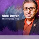 Алекс Дейч - The endless road