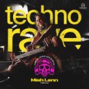 Mad DJs MISHLENN - Techno Rave 18+ (Original Mix)