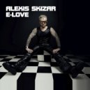 Alexis Skizar - E-Love (Original Mix)