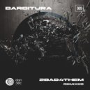 Barbitura - Too Bad For Them