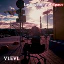 VLEVL - Last evening of Space ()